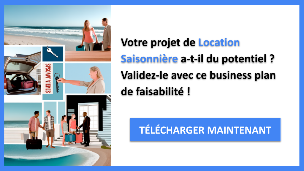 Exemple Business Plan pour Location Saisonnière - Étude Faisabilité Location Saisonnière- CTA1