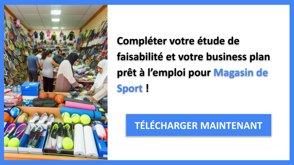 Exemple Business Plan pour Magasin de Sport - Étude Faisabilité Magasin de Sport- CTA3