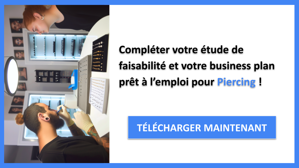 Exemple Business Plan pour Piercing - Étude Faisabilité Piercing- CTA3