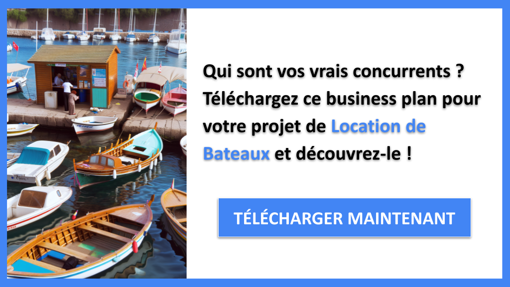Exemple Business Plan pour Location de Bateaux - Étude de la Concurrence Location de Bateaux- CTA1