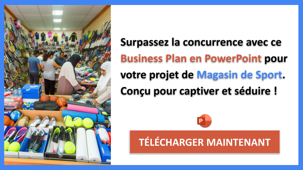 Exemple Business Plan pour Magasin de Sport - Étude de la Concurrence Magasin de Sport- CTA3
