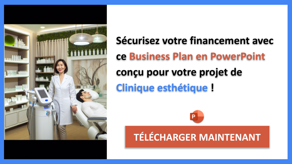 Exemple Business Plan pour Clinique esthétique - Financement Clinique esthétique- CTA3