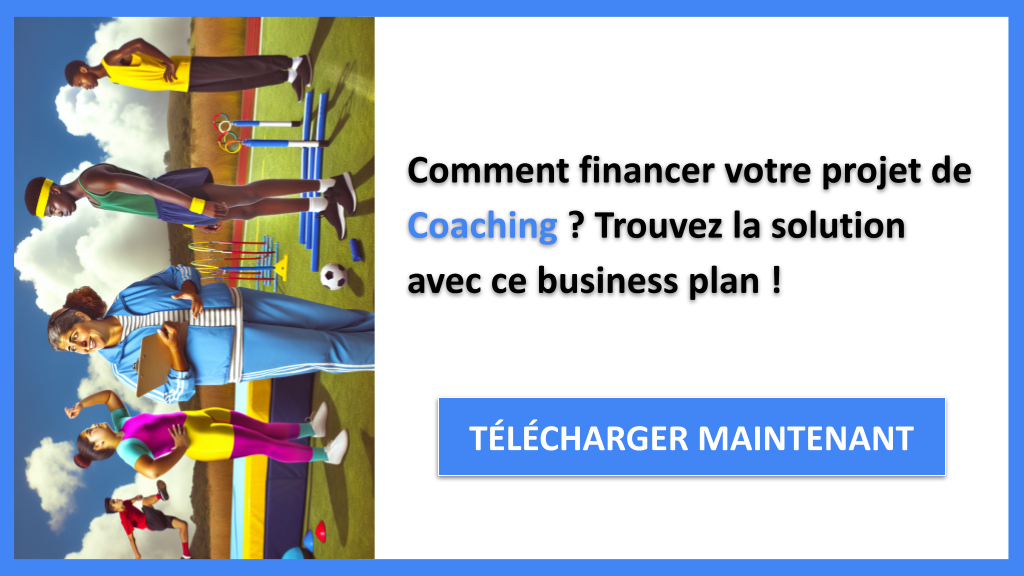 Exemple Business Plan pour Coaching - Financement Coaching- CTA1