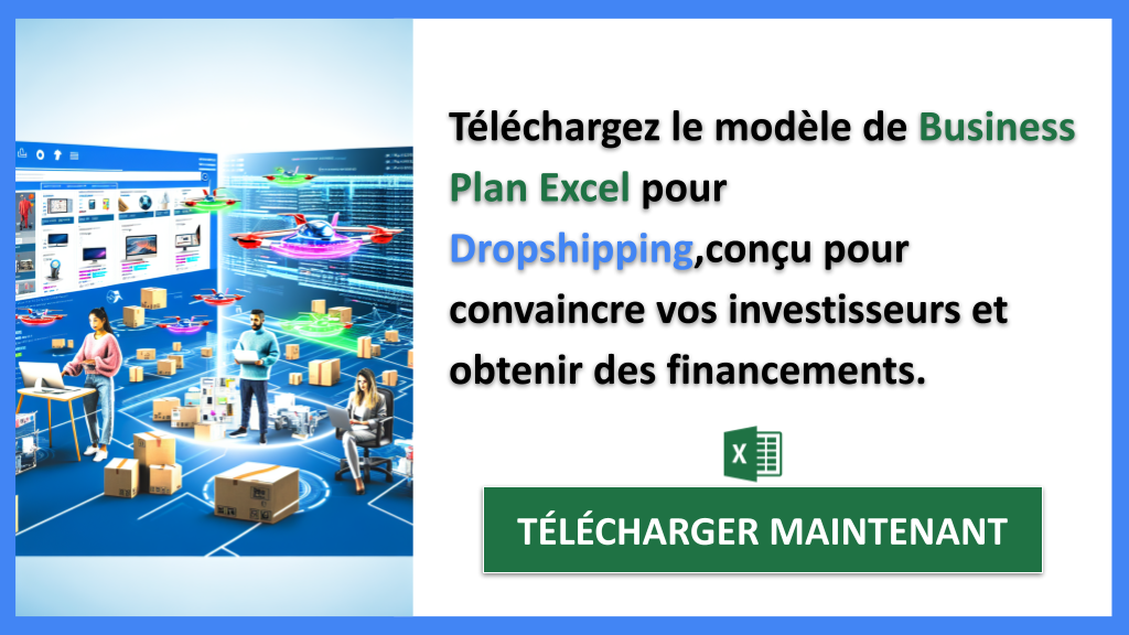 Financer un projet Dropshipping : Les solutions incontournables 7 Exemple Business Plan pour Dropshipping - Financement Dropshipping- CTA2