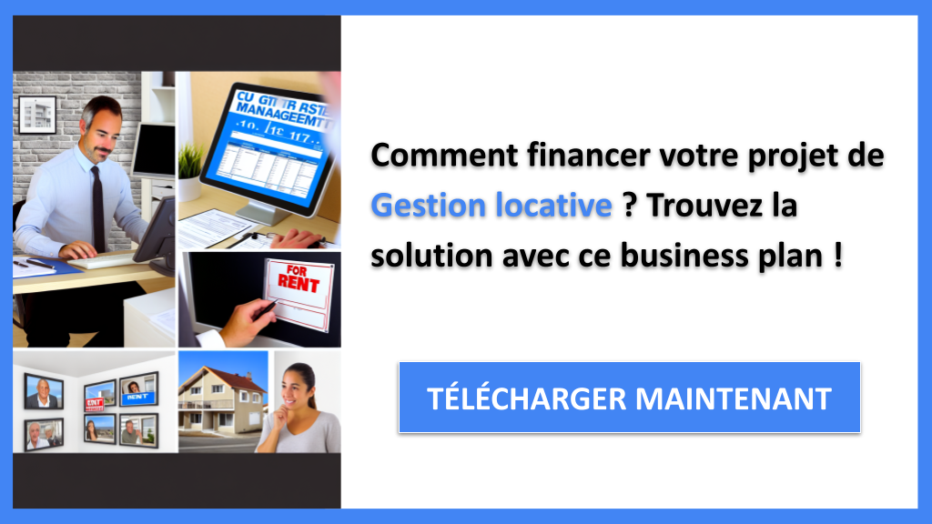 Financer un projet Gestion locative : Les stratégies gagnantes pour sécuriser votre budget 6 Exemple Business Plan pour Gestion locative - Financement Gestion locative- CTA1