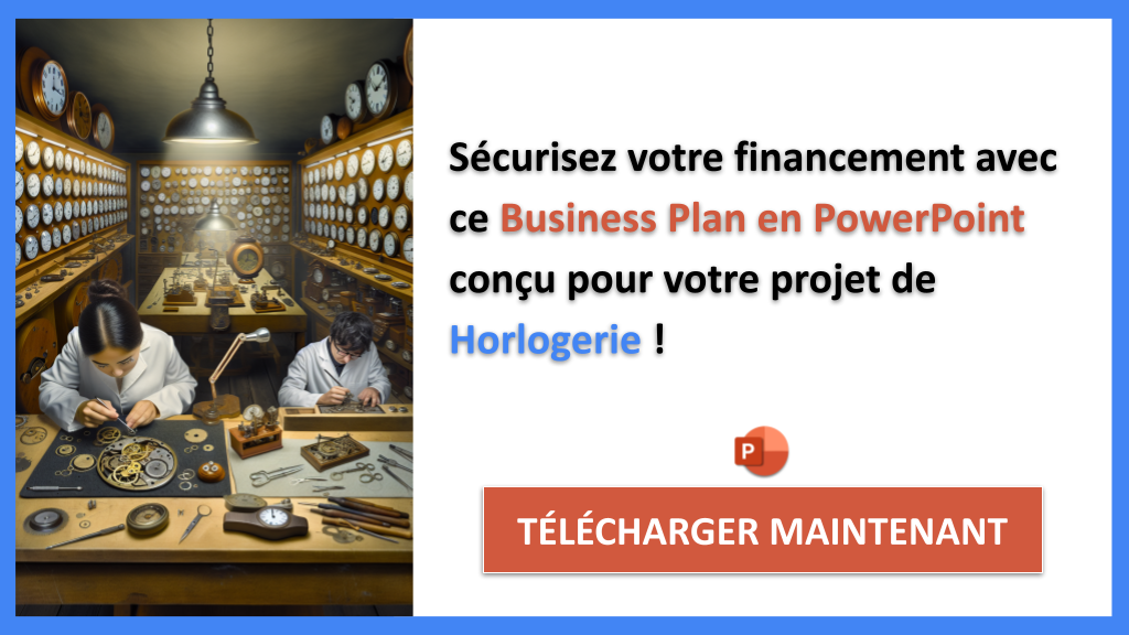Quelles sont les meilleures façons de financer un projet Horlogerie ? 8 Exemple Business Plan pour Horlogerie - Financement Horlogerie- CTA3
