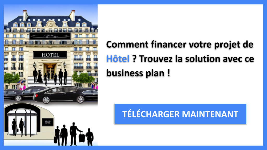 Exemple Business Plan pour Hôtel - Financement Hôtel- CTA1