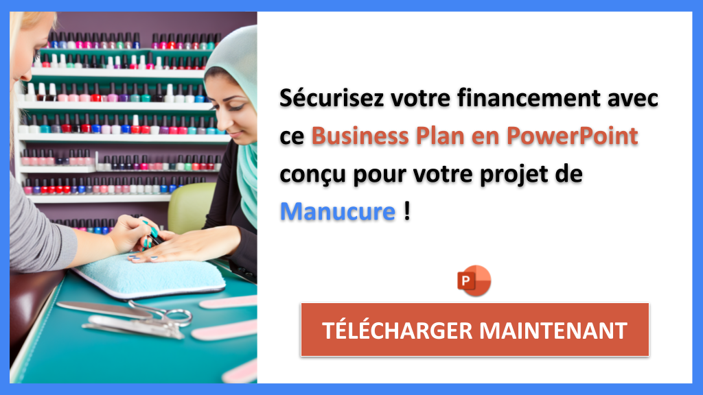 Exemple Business Plan pour Manucure - Financement Manucure- CTA3