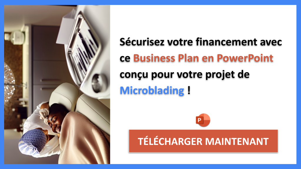 Exemple Business Plan pour Microblading - Financement Microblading- CTA3