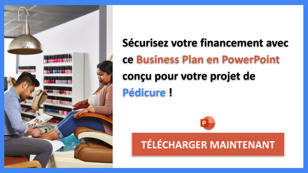 Exemple Business Plan pour Pédicure - Financement Pédicure- CTA3