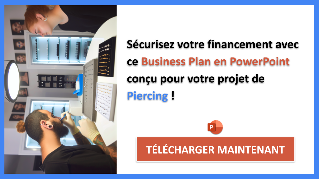 Exemple Business Plan pour Piercing - Financement Piercing- CTA3