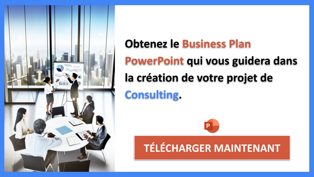 Exemple Business Plan pour Consulting - Consulting Guide de Création- CTA2