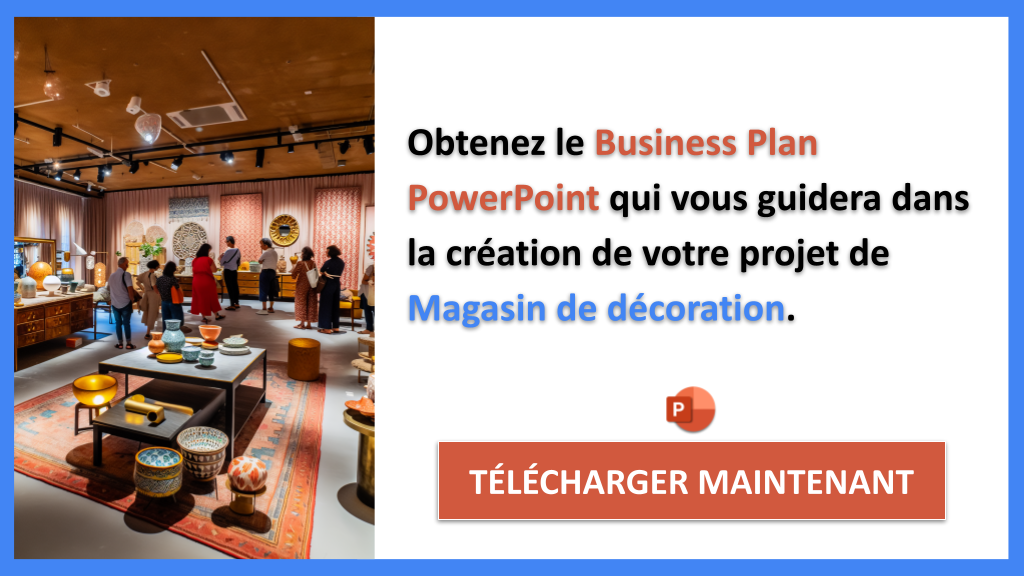 Ouvrir un Magasin de Décoration : Guide de Création pratique 7 Exemple Business Plan pour Magasin de décoration - Magasin de décoration Guide de Création- CTA2