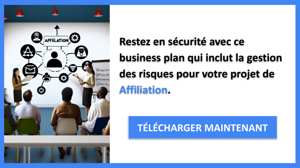 Exemple Business Plan pour Affiliation - Gestion des Risques Affiliation- CTA3