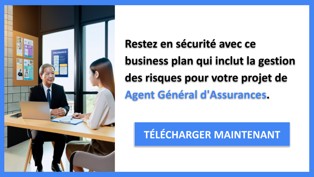 Exemple Business Plan pour Agent Général d'Assurances - Gestion des Risques Agent Général d'Assurances- CTA3