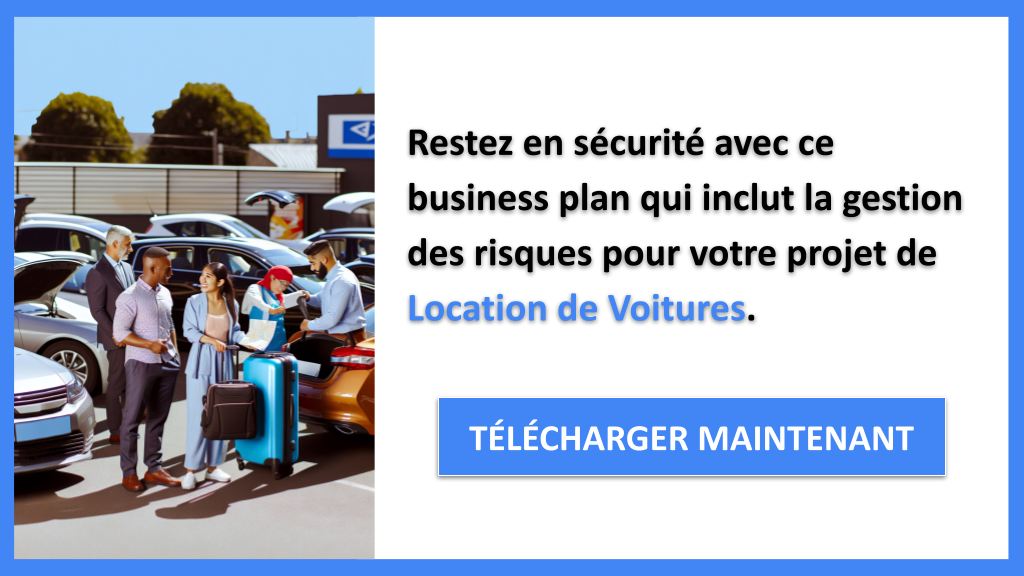 Exemple Business Plan pour Location de Voitures - Gestion des Risques Location de Voitures- CTA3