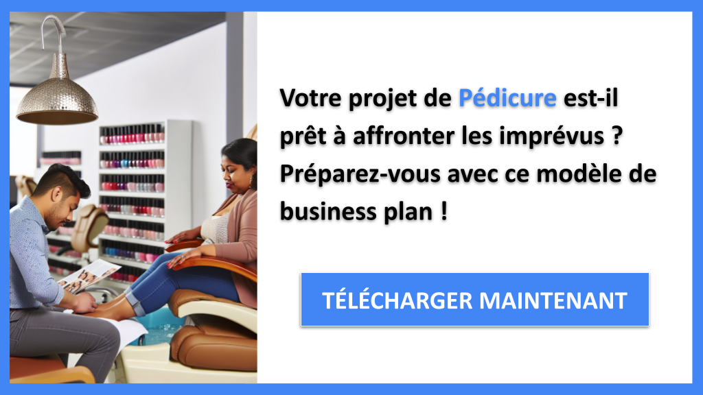 Exemple Business Plan pour Pédicure - Gestion des Risques Pédicure- CTA1