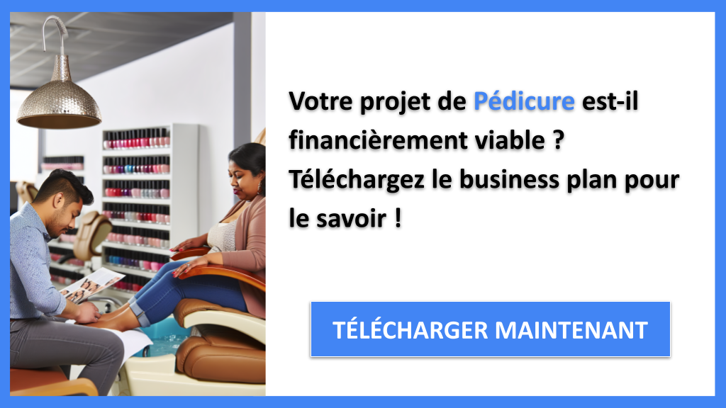 Exemple Business Plan pour Pédicure - Pédicure Prévisionnel financier Exemple- CTA1