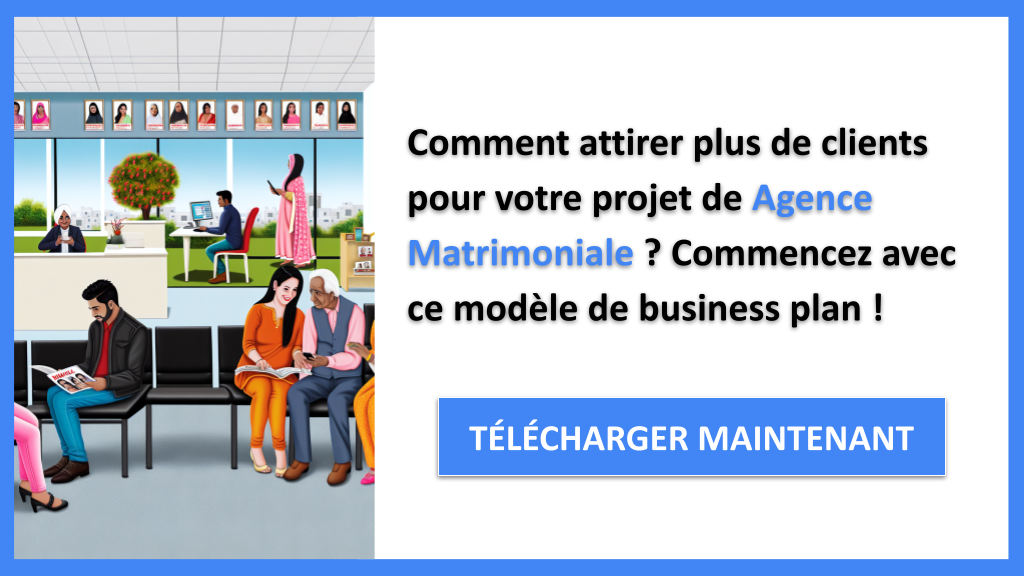 Exemple Business Plan pour Agence Matrimoniale - Plan Marketing Agence Matrimoniale- CTA1