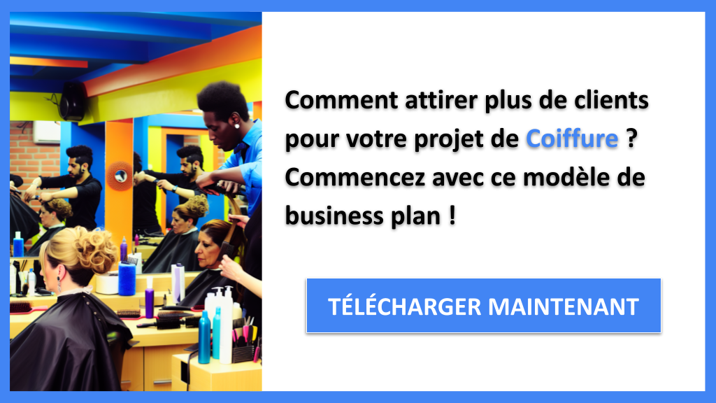 Exemple Business Plan pour Coiffure - Plan Marketing Coiffure- CTA1