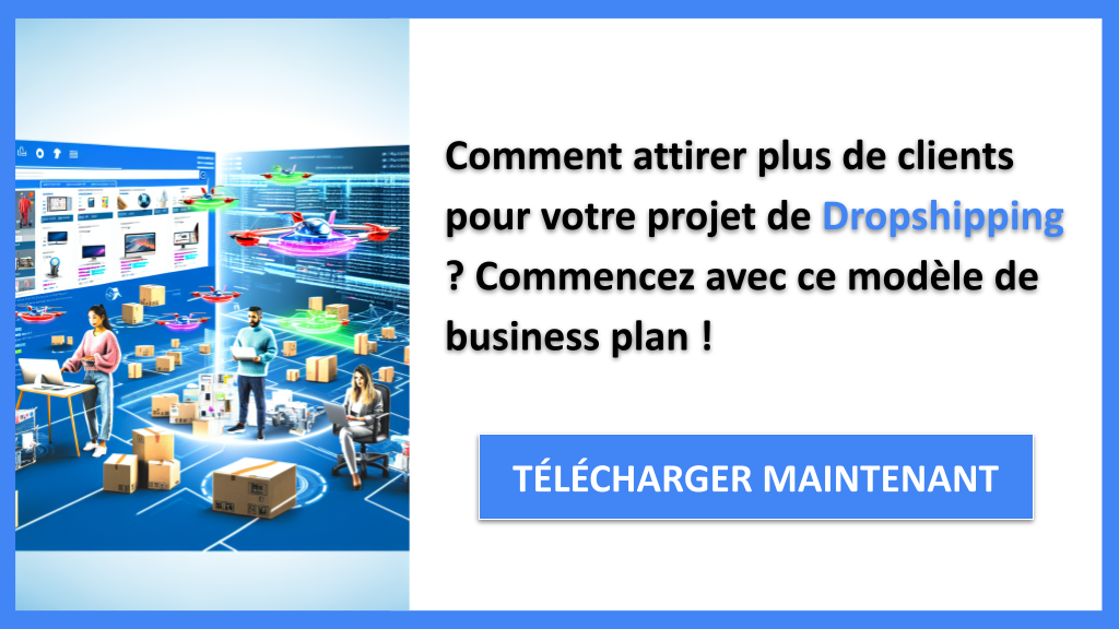 Quelle Stratégie de Plan Marketing pour Dropshipping ? 6 Exemple Business Plan pour Dropshipping - Plan Marketing Dropshipping- CTA1