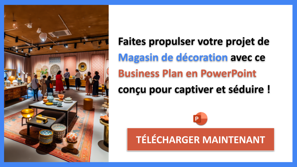 Exemple Business Plan pour Magasin de décoration - Plan Marketing Magasin de Décoration- CTA3