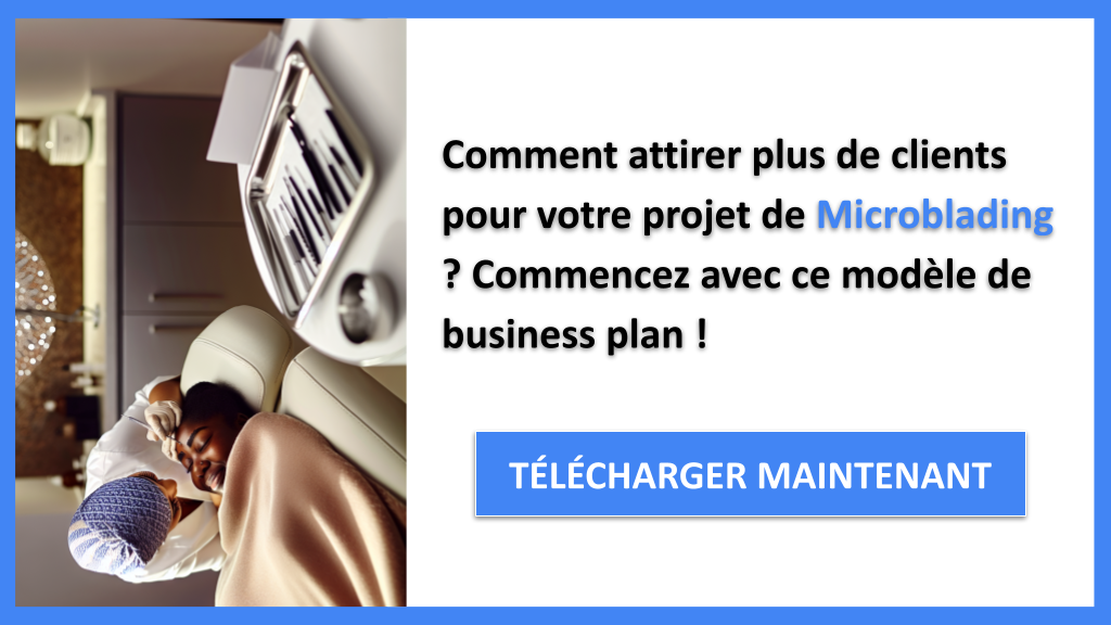 Exemple Business Plan pour Microblading - Plan Marketing Microblading- CTA1