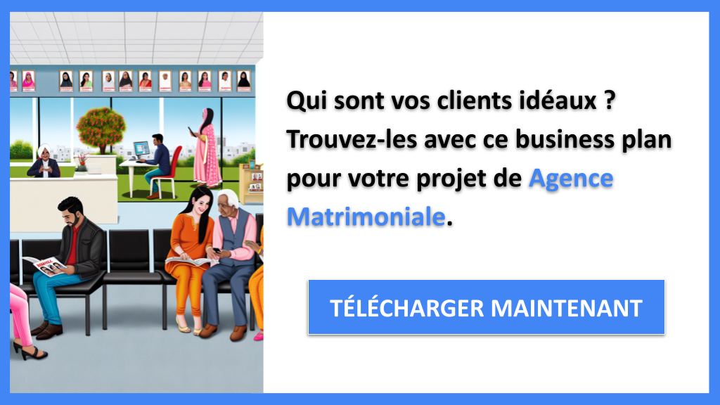 Exemple Business Plan pour Agence Matrimoniale - Segments Clients Agence Matrimoniale- CTA1