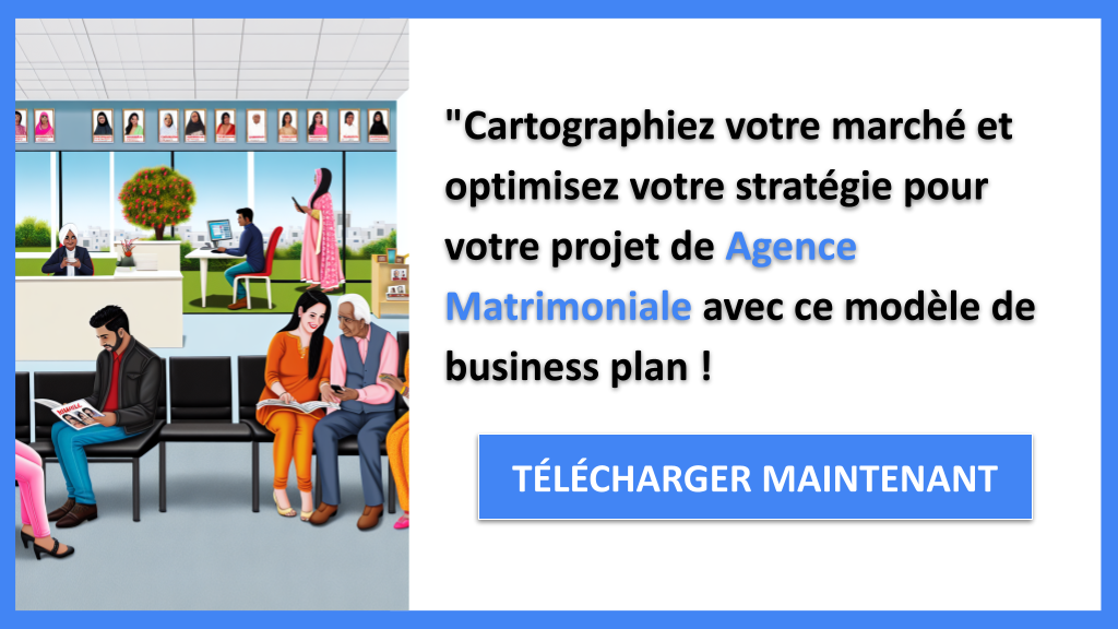 Exemple Business Plan pour Agence Matrimoniale - Segments Clients Agence Matrimoniale- CTA3