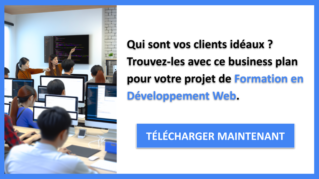 Exemple Business Plan pour Formation en Développement Web - Segments Clients Formation en Développement Web- CTA1