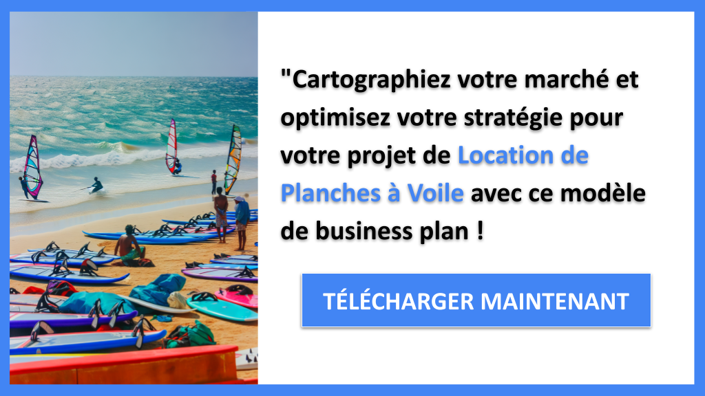 Exemple Business Plan pour Location de Planches à Voile - Segments Clients Location de Planches à Voile- CTA3