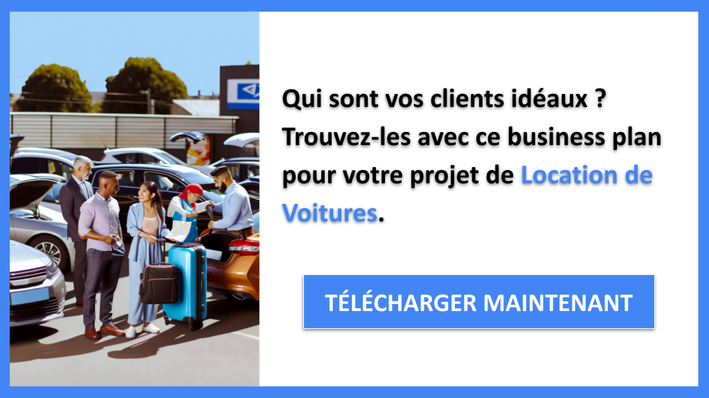 Exemple Business Plan pour Location de Voitures - Segments Clients Location de Voitures- CTA1