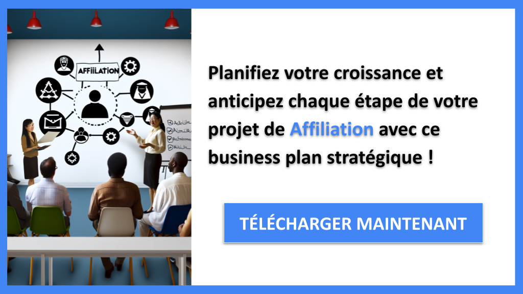 Exemple Business Plan pour Affiliation - Stratégies de Croissance Affiliation- CTA3