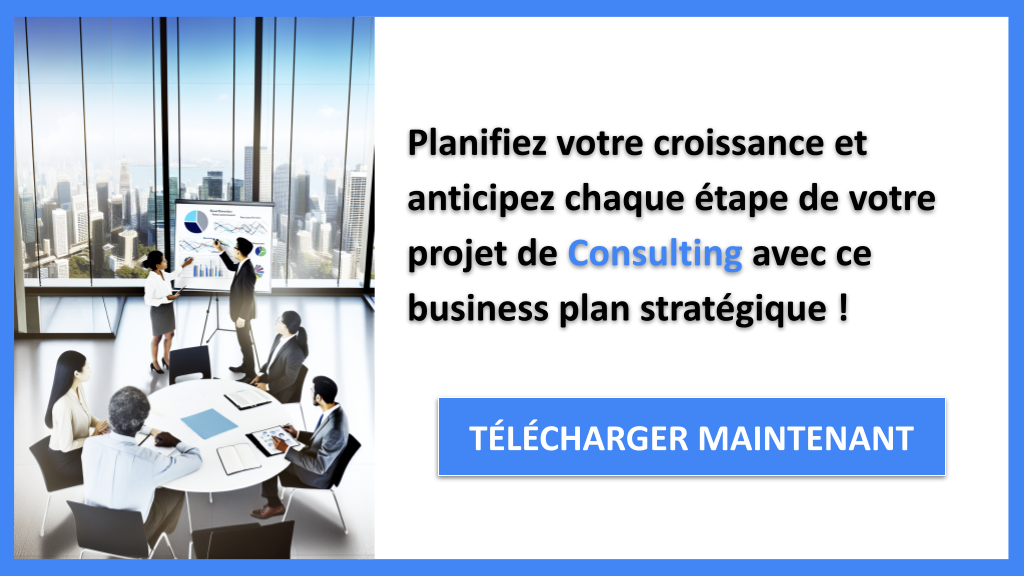 Quelles Stratégies de Croissance pour Assurer le Succès d’un Consulting ? 8 Exemple Business Plan pour Consulting - Stratégies de Croissance Consulting- CTA3