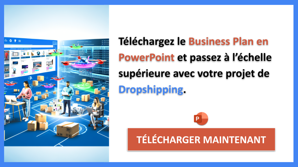 Comment Scaler un Dropshipping : Stratégies de Croissance Efficaces 7 Exemple Business Plan pour Dropshipping - Stratégies de Croissance Dropshipping- CTA2