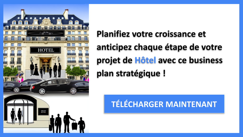 Exemple Business Plan pour Hôtel - Stratégies de Croissance Hôtel- CTA3