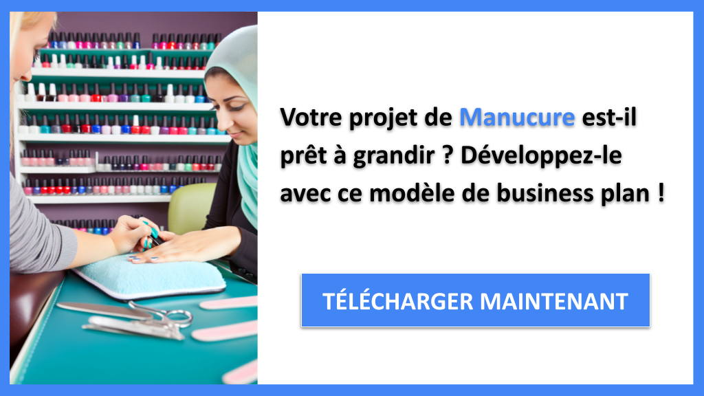 Exemple Business Plan pour Manucure - Stratégies de Croissance Manucure- CTA1