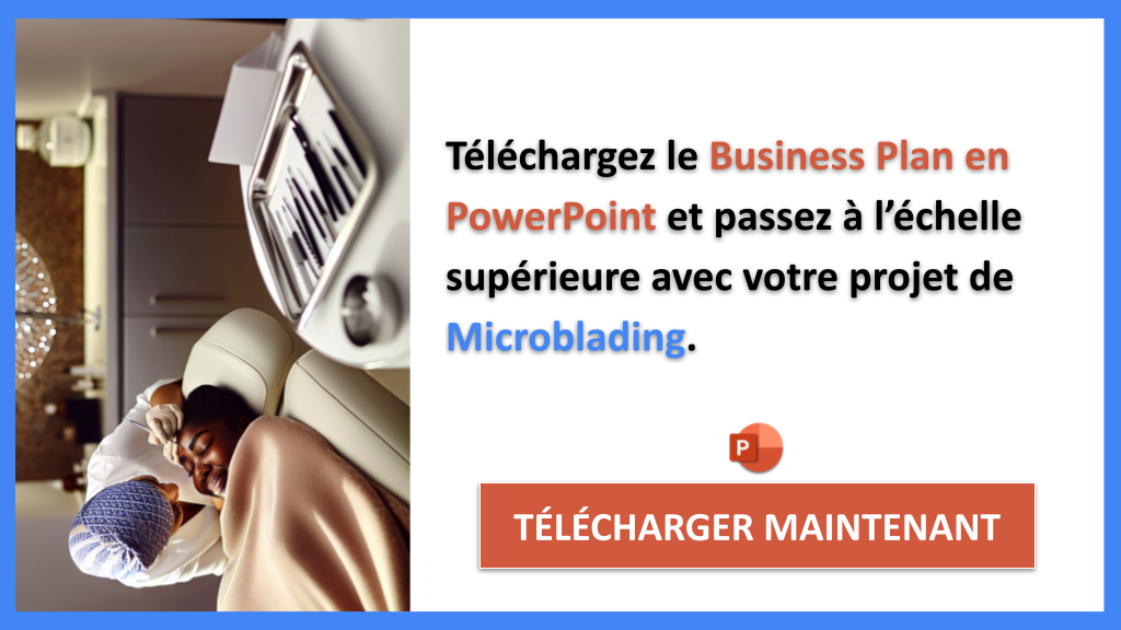 Stratégies de Croissance Innovantes pour le Microblading 7 Exemple Business Plan pour Microblading - Stratégies de Croissance Microblading- CTA2