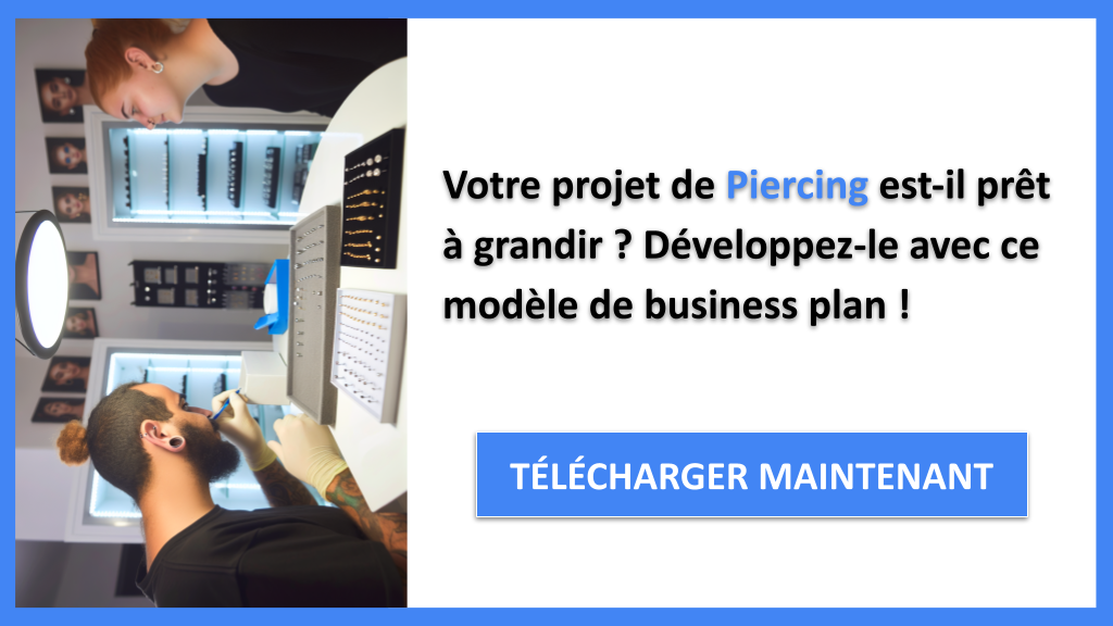 Exemple Business Plan pour Piercing - Stratégies de Croissance Piercing- CTA1