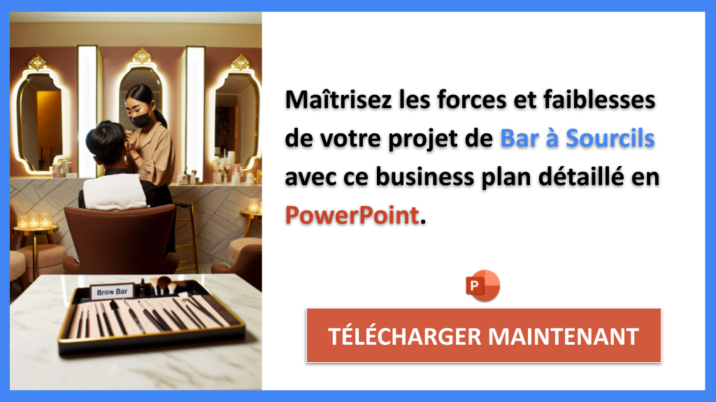 Exemple Business Plan pour Bar à Sourcils - Exemple Analyse SWOT Bar à Sourcils- CTA2