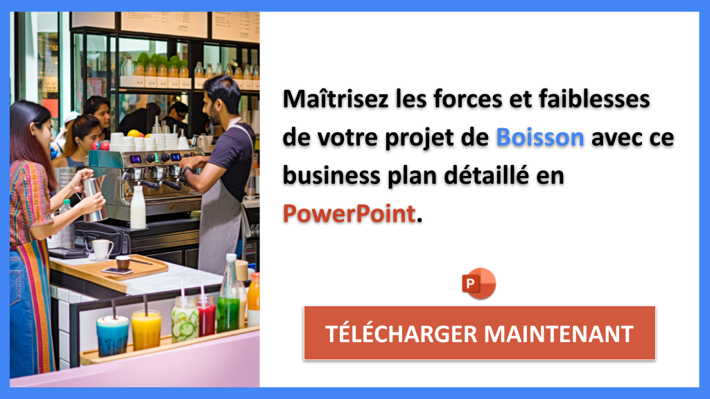 Exemple Business Plan pour Boisson - Exemple Analyse SWOT Boisson- CTA2