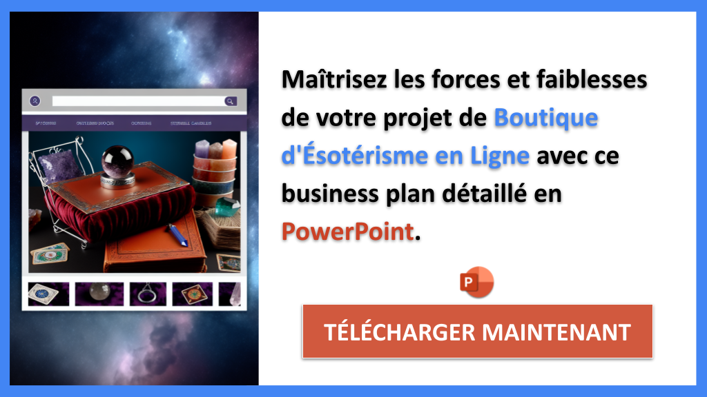 Exemple Business Plan pour Boutique d'Ésotérisme en Ligne - Exemple Analyse SWOT Boutique d'Ésotérisme en Ligne- CTA2