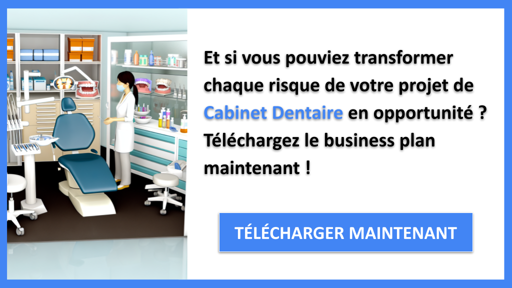 Exemple Business Plan pour Cabinet Dentaire - Exemple Analyse SWOT Cabinet Dentaire- CTA1