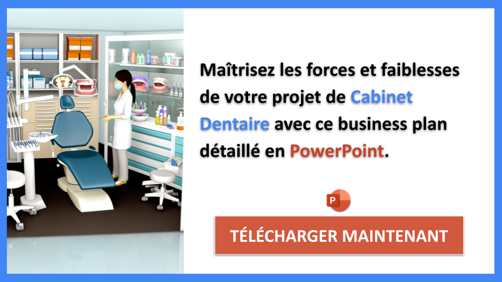 Exemple Business Plan pour Cabinet Dentaire - Exemple Analyse SWOT Cabinet Dentaire- CTA2