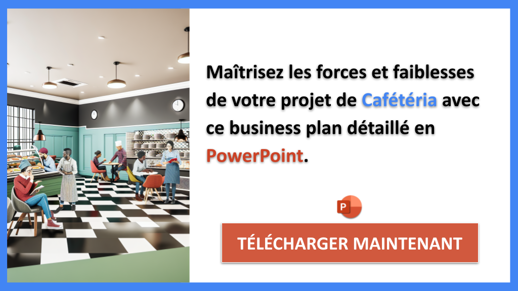 Exemple Business Plan pour Cafétéria - Exemple Analyse SWOT Cafétéria- CTA2