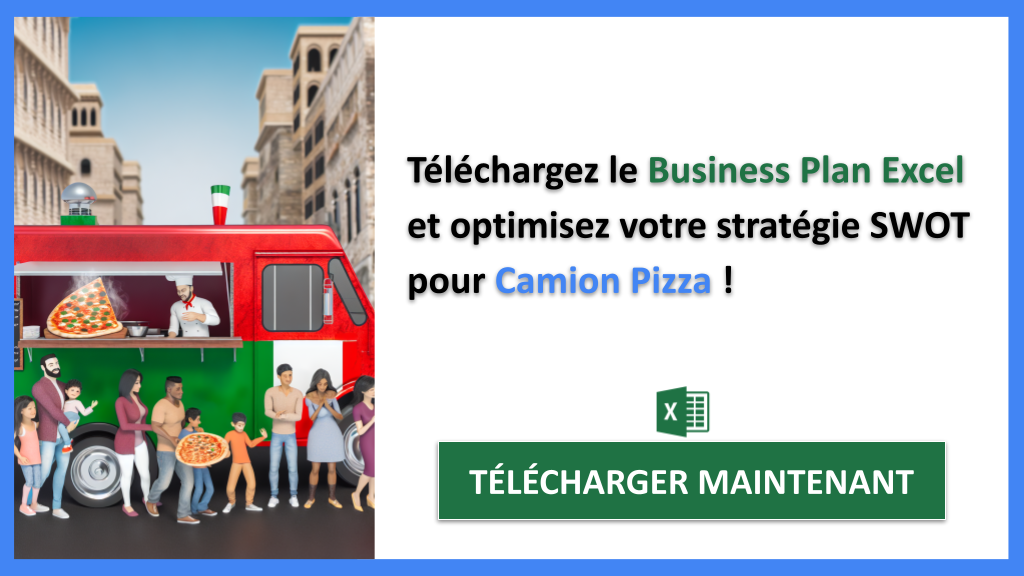 Exemple Business Plan pour Camion Pizza - Exemple Analyse SWOT Camion Pizza- CTA3