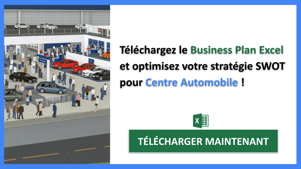Exemple Business Plan pour Centre Automobile - Exemple Analyse SWOT Centre Automobile- CTA3