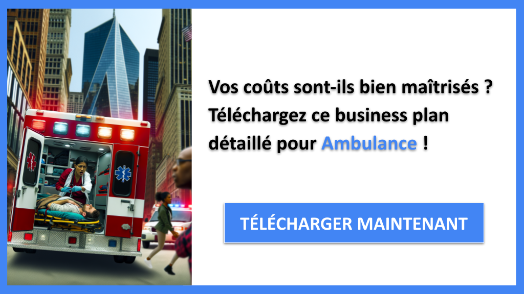 Exemple Business Plan pour Ambulance - Coût de gestion d'une activité Ambulance- CTA1