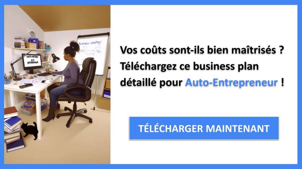 Quel budget prévoir pour un Auto-Entrepreneur ? 6 Exemple Business Plan pour Auto-Entrepreneur - Coût de création d'un statut d'Auto-Entrepreneur- CTA1
