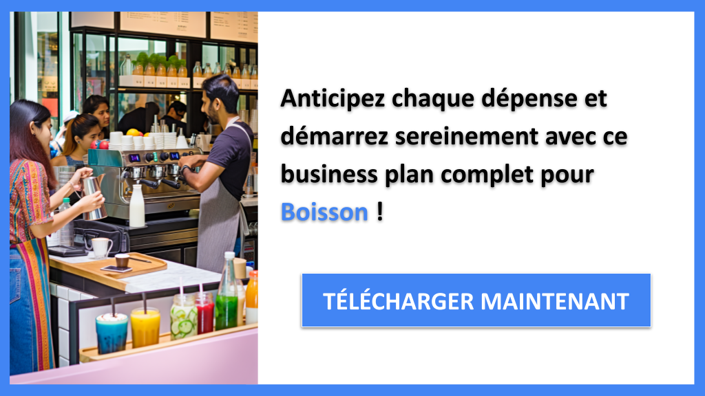 Coût de gestion d'une activité Boisson : Optimisez votre budget 8 Exemple Business Plan pour Boisson - Coût de gestion d'une activité Boisson- CTA3